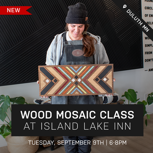 Awe & Wonder Wood Mosaic Class at Island Lake Inn | September 9th @ 6pm | Duluth, MN